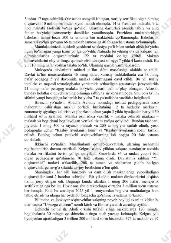 b-yashnaydi. o‘qituvchisining qadr-qimmati baland bo‘lgan xalqning obro‘-e’tibori yuksak bo‘ladi, – dedi davlatimiz rahbari. hayotda har bir ezgulik, har bir kashfiyot va yutuqning zamirida o‘qituvchining mehnati, bardoshi va mehr-muhabbati mujassam ekani ta’kidlandi. ta’lim – sohalar ichida eng dolzarbi, maktab – eng muhimi bo‘lsa, o‘qituvchilik kasblar orasida eng ulug‘idir. shaxsan men o‘qituvchi deganda, o‘zim uchun aziz va qadrli bo‘lgan zotlarni, yuz-ko‘zidan nur yog‘ilib turadigan mo‘’tabar insonlarni tasavvur qilaman. ular zamonamizning eng ilg‘or kishilari, jonkuyar, vatanparvar, xalqparvar insonlardir. shu sababli xalqimiz o‘zining eng katta boyligini – farzandlari tarbiyasini o‘qituvchilarga ishonib topshiradi, – deya ta’kidladi shavkat mirziyoyev. ustozlarning donishmandligi, hayot ma’nosini chuqur anglab, odamlarni yaxshilikka va muvaffaqiyatlarga ruhlantirishi qayd etildi. insonning ongi, dunyoqarashi o‘zgarmasa, jamiyat o‘zgarmaydi. jamiyat o‘zgarmasa, taraqqiyot ham bo‘lmaydi. odamlarning tafakkurini, shu asosda butun jamiyatni kim o‘zgartira oladi? yangi beruniylarni, xorazmiy va farg‘oniylarni kim kamolga yetkazadi? bunday ulug‘vor vazifani, tom ma’nodagi tarixiy missiyani ado etishga faqat siz – ustoz va murabbiylar qodirsiz, …