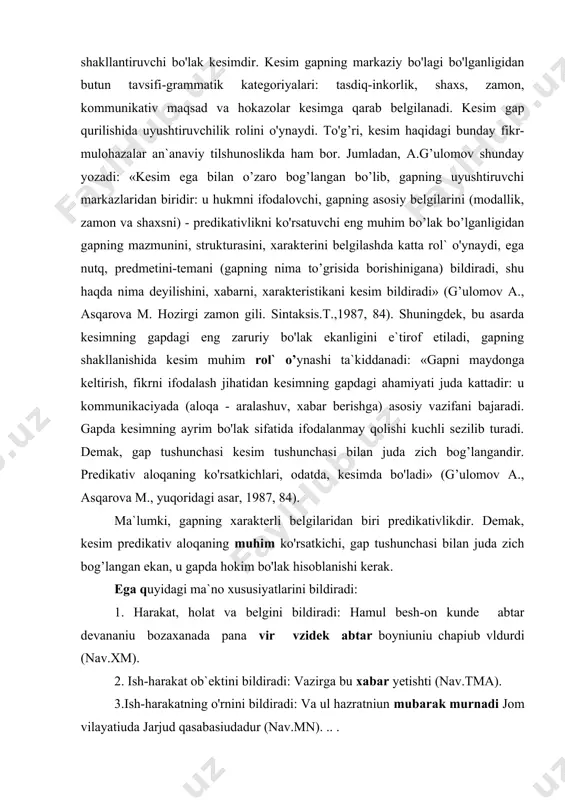 vzidek abtar boyniuniu chapiub vldurdi (nav.xm). 2. ish-harakat ob`ektini bildiradi: vazirga bu xabar yetishti (nav.tma). 3.ish-harakatning o'rnini bildiradi: va ul hazratniun mubarak murnadi jom vilayatiuda jarjud qasabasiudadur (nav.mn). .. . 4. ish-harakat yoki belgining paytini bildiradi: va ialashniuc zamani besh yiuldiun juzviy oksukdur (nav.tma). tarkibiga kura ega sodda va murakkab turlarga bo’linadi. sodda ega bir so’z shakli bilan ifodalanadi murakkab ega bir tushunchani ifodalovchi turg’unlashgan so'zlar birikmasidan iborat bo'ladi: bu she`rga uazrat mahdumi nuran javab aptiubturlar (nav.mn). kesim gap tarkibida muhim o’rin tutadigan bosh bo'lakdir, shuning uchun ham u sodda gaplarda muhim poziciya tutadi. kesim tuzilishi va ifodalanishiga ko'ra quyidagi turlarga bo’linadi: sodda kesim bir so’z shakli bilan ifodalanadi. sodda kesimlar kdysi suz turkumi bilan ifodalanishiga qarab sodda fe`l kesim va sodda ot kesimlarga bo'linadi. sodda fe`l kesimlar fe`l, uning sifatdosh va ravishdosh shakllari bilan ifodalanadi. sodda ot kesimpar fe`ldan boshk,a suz turkumlari bilan ifodalanadi: yalgan apt^uchiu gaflatdadur (nav.mq). ul …