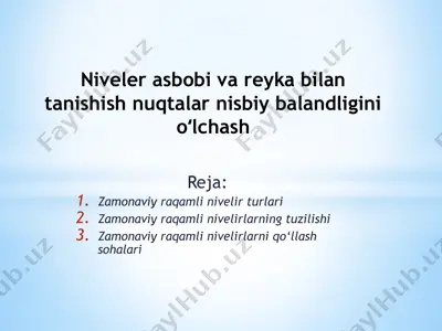 niveler asbobi va reyka bilan tanishish nuqtalar nisbiy balandligini oʻlchash — PPTX