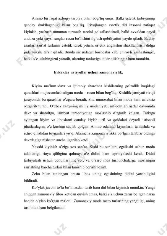 an narsa haqida o’ylab ko’rgan ma’qul. zamonaviy moda mato turlarining yangiligi, uning tusi bilan ham belgilanadi. jiddiy erkaklarga nisbatan ayollar zamonaviylik masalalarida ko’proq qayg’uradilar. erkaklarga nisbatan ayollar modasi o’zgaruvchanroqdir. yubka va kamzullar bir kaltalashib ketsa, bir-ikki yildan so’ng – uzunlashib ketadi. ko’ylakda ba’zida belni ko’rsatib turadigan holatlari paydo bo’lsa, ba’zida aksi bo’ladi. erkaklarga nisbatan matolarning rangdor tuslari va fakturasi turli-tumandir va, albatta turli xil zamonaviy ziynatlar ham ayollar uchundir. ammo erkaklar umuman zamonaviylikdan yiroq desak noto’g’ri bo’lar edi. kuchli jins sohiblarining zamonaviylikka bo’lgan qiziqishi – oxirgi yillar yetarli darajada salohiyatga ega. oyoq kiyim qanday tanlanadi. jiddiy kostyumlarga to’q jigarrang va qora rangdagi, qulay va sifatli oyoq kiyimlar mos keladi. och jigarrang yoki jigarrang oyoq kiyimlar qora kostyumga umuman to’g’ri kelmaydi. biroq qora oyoq kiyim jigarrang kostyumga mosdir. qalin taglik, qo’pol sportiv botinkalar tantanali chiqish uchun mo’ljallangan kiyimlarga to’g’ri kelmaydi, faqatgina sportiv kiyimlar bilan yaxshi ko’rinadi. ayollar kiyadigan jinsi matoli kiyimlarga …