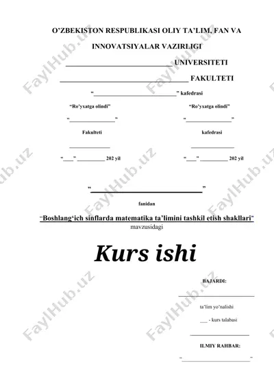 boshlang‘ich sinflarda matematika ta’limini tashkil etish shakllari — DOCX
