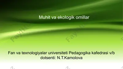 muhit va ekologik omillar — PPTX