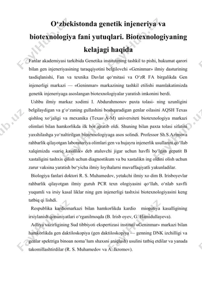 o‘zbekistonda genetik injeneriya va biotexnologiya fani yutuqlari. biotexnologiyaning kelajagi haqida — DOCX