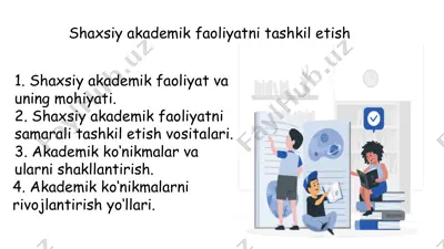 shaxsiy akademik faoliyatni tashkil etish — PPTX