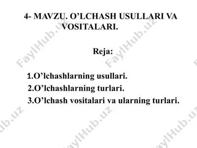 o'lchash usullari va vositalari — PPTX