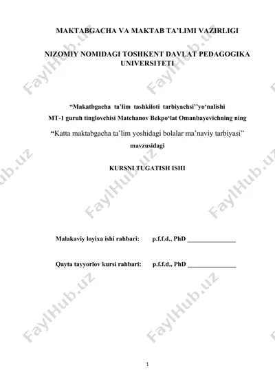 katta maktabgacha ta’lim yoshidagi bolalar ma’naviy tarbiyasi — DOCX