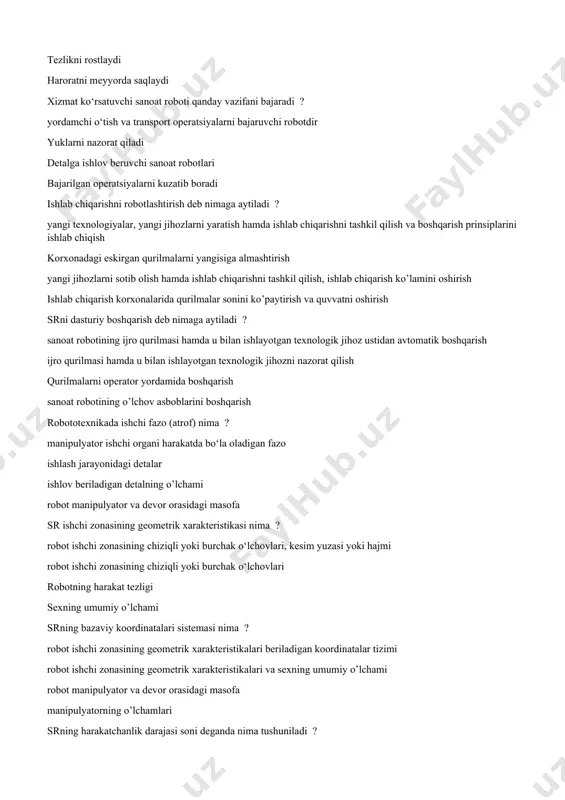 ko’lamini oshirish ishlab chiqarish korxonalarida qurilmalar sonini ko’paytirish va quvvatni oshirish srni dasturiy boshqarish deb nimaga aytiladi ? sanoat robotining ijro qurilmasi hamda u bilan ishlayotgan texnologik jihoz ustidan avtomatik boshqarish ijro qurilmasi hamda u bilan ishlayotgan texnologik jihozni nazorat qilish qurilmalarni operator yordamida boshqarish sanoat robotining o’lchov asboblarini boshqarish robototexnikada ishchi fazo (atrof) nima ? manipulyator ishchi organi harakatda bo‘la oladigan fazo ishlash jarayonidagi detalar ishlov beriladigan detalning o’lchami robot manipulyator va devor orasidagi masofa sr ishchi zonasining geometrik xarakteristikasi nima ? robot ishchi zonasining chiziqli yoki burchak o‘lchovlari, kesim yuzasi yoki hajmi robot ishchi zonasining chiziqli yoki burchak o‘lchovlari robotning harakat tezligi sexning umumiy o’lchami srning bazaviy koordinatalari sistemasi nima ? robot ishchi zonasining geometrik xarakteristikalari beriladigan koordinatalar tizimi robot ishchi zonasining geometrik xarakteristikalari va sexning umumiy o’lchami robot manipulyator va devor orasidagi masofa manipulyatorning o’lchamlari srning harakatchanlik darajasi soni deganda nima tushuniladi ? sr manipulyator kinematik zanjirining …