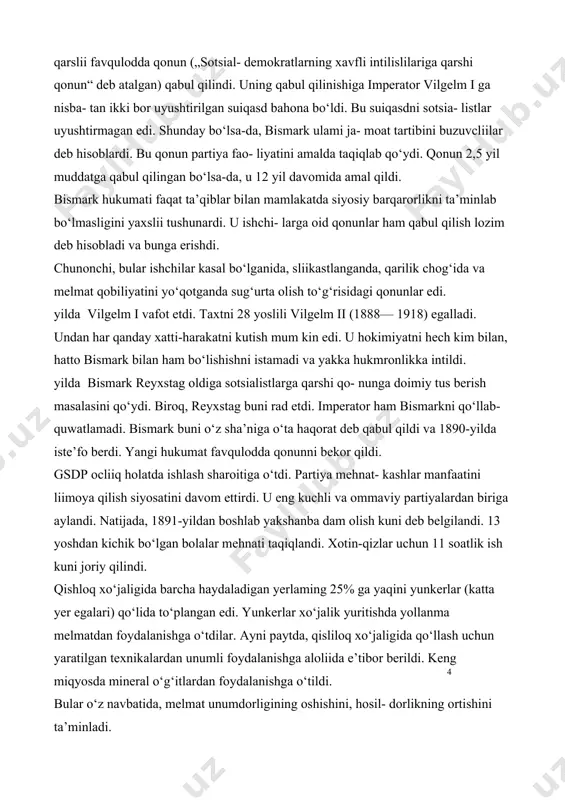 i o‘sib borayotgan edi. chunonchi, 1877-yilgi parlament saylovida bu partiya 12 ta deputatlik o‘miga ega bo‘ldi.1878-yilda sotsialistlarga qarslii favqulodda qonun („sotsial- demokratlarning xavfli intilislilariga qarshi qonun“ deb atalgan) qabul qilindi. uning qabul qilinishiga imperator vilgelm i ga nisba- tan ikki bor uyushtirilgan suiqasd bahona bo‘ldi. bu suiqasdni sotsia- listlar uyushtirmagan edi. shunday bo‘lsa-da, bismark ulami ja- moat tartibini buzuvcliilar deb hisoblardi. bu qonun partiya fao- liyatini amalda taqiqlab qo‘ydi. qonun 2,5 yil muddatga qabul qilingan bo‘lsa-da, u 12 yil davomida amal qildi. bismark hukumati faqat ta’qiblar bilan mamlakatda siyosiy barqarorlikni ta’minlab bo‘lmasligini yaxslii tushunardi. u ishchi- larga oid qonunlar ham qabul qilish lozim deb hisobladi va bunga erishdi. chunonchi, bular ishchilar kasal bo‘lganida, sliikastlanganda, qarilik chog‘ida va melmat qobiliyatini yo‘qotganda sug‘urta olish to‘g‘risidagi qonunlar edi. yilda vilgelm i vafot etdi. taxtni 28 yoslili vilgelm ii (1888— 1918) egalladi. undan har qanday xatti-harakatni kutish mum kin edi. u hokimiyatni hech kim …