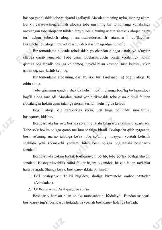 akat bilan ob`ekt munosabatini ifodalaydi. bundan tashqari, boshqaruv tug’ri boshqaruv holatida va vositali boshqaruv holatida bo’ladi. tobe so’zning bosh so’zga kelishik shakli orqali bog’lanishi to’g’ri boshqaruv yoki kelishikli boshqaruv deyiladi. ko’makchi yordam bilan bog’lanishi vositali yoki ko’makchili boshqaruv deyiladi. masalan: xolmurod yangi kuch, yangi ilxom bilan sinfga kirdi (p.tursun). boshqaruvda xar qanday mustaqil so’z boshqaruvchi so’z bo’la oladi: vatanga muxabbat (ot), qordan oq (sifat), shamoldan tez (ravish), kitobni o’qish (harakat nomi), beshdan uch (son), qishloqdan kelgan (sifatdosh). boshqaruvda bosh so’zning shakli o’zgarsa ham tobe so’z o’zgarmay – o’zicha qoladi: kitobni o’qidim, kitobni o’qiding. bitishuv so’zlarning aloqasi tartib va intonaciya orqali ifodalanadi. turlanmaydigan va tuslanmaydigan so’zlarning hech qanday vositasiz faqat ma`no tomondan bosh so’zga bog’lanishi bitishuv deyiladi: yangi klub, salqin shamol, tez yurmoq. demak, bitishuvda hech qanday grammatik belgi bo’lmaydi. masalan: sahro asta-sekin bo’shadi. barakali mehnatning zavqli sho’x ashula sadosida aks etmoqda. o’zbek tilida birikmalar quyidagi so’z turkumlari bilan tuziladi: 1. …