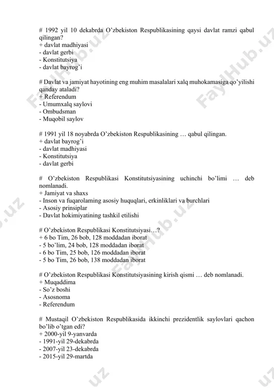 mahkamasining - ichki ishlar vazirligining - respublika prokuraturasining # 2000-yilda i.a.karimov va a.jalolov o’rtasida bo’lib o’tgan prezident saylovlarida i.a.karimov qaysi partiyadan nomzod qilib ko’rsatilgan edi? + fidokorlar milliy demokratik partiyasidan - xalq demokratik partiyasidan - “adolat” sotsial-demokratik partiyasidan - milliy tiklanish partiyasidan # 0‘zbekiston respublikasida viloyatlar va toshkent shahar hokimlarini … tayinlaydi. + prezident - kengash deputatlari - bosh vazir - senat # 0‘zbekiston respublikasida saylovlar kim tomonidan tashkil qilinadi? + markaziy saylov komissiyasi tomonidan - prezident tomonidan - oliy majlis tomonidan - fuqarolar yig’inlari tomonidan # 0‘zbekiston respublikasida necha yoshga to’lgan shaxslar saylash huquqiga ega? + 18 - 16 - 21 - 25 # necha yoshdan kam bo’lmagan fuqarolar prezidentlikka saylanishi mumkin? + 35 yoshdan - 25 yoshdan - 21 yoshdan - 18 yoshdan # 0‘zbekistonda yangi davlat va jamiyat (“0‘zbek modeli”)ga kirmaydigan javobni toping. + fuqarolarning munosib hayotini ta’minlash - iqtisodiyotning siyosatdan ustunligi - davlat bosh islohotchiligi - …