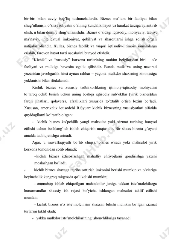 eyinchalik kengroq miqyosda qo’l kelishi mumkin; · ommabop ishlab chiqarilgan mahsulotlar joniga tekkan iste’molchilarga hunarmandlar shaxsiy ish rejasi bo’yicha ishlangan mahsulot taklif etilishi mumkin; · kichik biznes o’z iste’molchisini shaxsan bilishi mumkin bo’lgan xizmat turlarini taklif etadi; - yakka mulkdor iste’molchilarining ishonchlilariga tayanadi. iqtisodchi olim e. egamberdievning fikriga ko’ra, kichik biznes – xo’jalik yuritishning shunday shakliki, bunda korxonalar davlatga bog’liq bo’lmagan holda mustaqil faoliyat olib boradilar. ular ishlab chiqaradigan mahsuloti turlarini, hajmini o’zlari belgilaydilar; o’z xohishlariga ko’ra, mahsulotni xohlagan bahoda, xohlagan sharoitda sotadilar yoki xizmat ishlarini bajaradilar; korxonani rivojlantirish fondiga, ijtimoiy ishlarga, rezerv fondiga foydadan ajratmalar me’yorini, mehnatga haq to’lash shakli va miqdorini ham o’zlari ixtiyoriy ravishda belgilaydilar; mahalliy sharoitga tez moslashadilar, tezda bir qarorga keladilar va h.k. dunyo tajribasi shundan dalolat bermoqdaki, kichik biznes va tadbirkorlik korxonalari, o’rta va yirik korxonalarga nisbatan bozor talabiga qisqa muddat ichida moslasha oladi, mehnatni tashkil etish, yangi texnika va texnologiyani ishlab chiqarishga joriy …