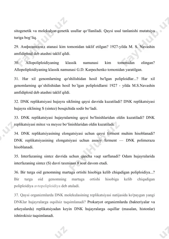 (masalan, histonlar) ishtirokisiz taqsimlanadi. 38.har bir dnk molekulasining ikki hissaga ko'payishi avto-reduplikatsiya deb ataladi.bu jarayonning boshqa nomi nima? dnk replikatsiyasi. 39. dnkning yangi polinukleotid zanjirini sintez qilishda nechta polimeraza fermenti ishtirok etadi? dnk sintezida prokaryotlarda asosan 3 ta, eukaryotlarda esa asosiy 3 ta polimeraza fermenti ishtirok etadi. 40. no'xat o'simligini ustida tajriba olib borgan olimlarni ko 'rsating? g.mendel 41. dnk molekulasining funksional aktiv holatda bo'lish bosqichi hujayra siklining qaysi davriga to'g'ri keladi? g₁ bosqichi (birinchi o‘sish bosqichi) 42. eukariot organizmlardagi replikatsiyani birinchi bo'lib kim kashf qilgan? eukariot organizmlarda dnk replikatsiyasi jarayonini birinchi eksperimental ravishda tasvirlab bergan olim — j.l. taylor hisoblanadi. 43. dastlab tur ichida va turlararo duragaylarda belgilarni o'rgangan olim? 44. irsiy belgilar yadro orqali o'tish gipotezasini kim tomonidan, yechanchi yilda yaratilgan? irsiy belgilar yadro orqali o‘tish gipotezasi — walter sutton va theodor boveri tomonidan 1902-yilda ishlab chiqilgan. 45. ko'p hujayrali organizmlarning zigotadan boshlangan ontogenez davrida hosil bo'lgan yangi …