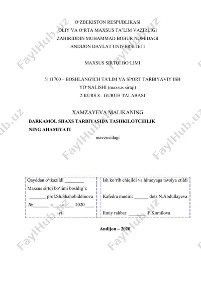 barkamol shaxs tarbiyasida tashkilotchilikning ahamiyati — DOCX
