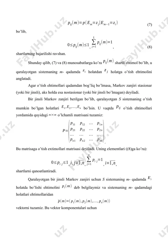 o’tish ehtimollari matrisasini deb belgilaymiz. bu matrisaning har bir elementi sistemaning holatdan holatga mta qadam (m marta o’tish) natijasida o’tish ehtimolini bildiradi. agar sistema holatdan biror holatga kta qadamdan so’ng o’tgan bo’lsa va holatdan holatga esa (m–k)ta qadamdan so’ng o’tgan bo’lsa, dan ga mta qadamda o’tish ehtimoli bo’ladi. bunda oraliq holat sifatida ixtiyoriy mumkin bo’lgan , , holat olinishi mumkinligini hisobga olib va to’la ehtimollar formulasini qo’llab, tenglikni olamiz. bu tenglikni (12) ko’rinishda yozish ham mumkin. (12)da deb olsak, tenglikni olamiz. ekanligini hisobga olsak, oxirgi tenglikdan formulaga ega bo’lamiz. shuni hisobga olsak, (11)ni ko’rinishda ham yozish mumkin. agar markov zanjirida har bir holatga ixtiyoriy holatdan chekli sondagi qadamda o’tish mumkin bo’lsa, u ergodik markov zanjiri deyiladi.е2 е1 5/7 3/7 2/7 4/7 1- rasm ma’lumki, agar markov zanjiri ergodiklik xossasiga ega bo’lsa, u stoxastik turg’un bo’ladi, ya’ni bo’lganda sistemaning holatlar ehtimollarining boshlang’ich holatiga bog’liksiz ravishda limitlari mavjud bo’ladi: . deb belgilab …