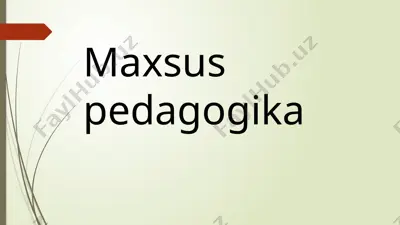 maxsus pedagogika — PPTX