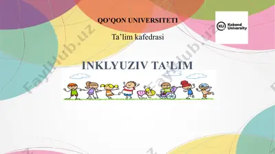 inklyuziv ta’limning huquqiy-me’yoriy asoslari — PPTX