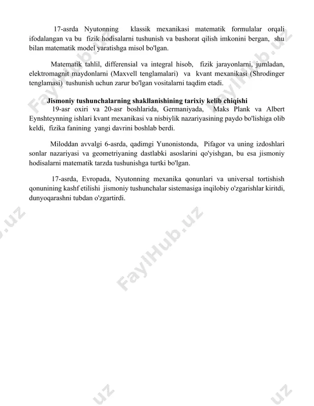 va tezlanish tushunchalarini to'liq anglab olishmaydi, bu esa meksika va argentina kabi mamlakatlardagi maktablarda fizika o'qitish metodikasi ustida qo'shimcha ishlashni talab qiladi. matematikaning jismoniy tushunchalarni shakllantirishdagi roli matematikaning aniq miqdoriy munosabatlarni o'rnatish orqali, masalan, 3 o'lchovli fazo geometriyasi yordamida, fizik tushunchalarni, xususan, mexanika sohasidagi harakat va kuch kabi tushunchalarni shakllantirishda muhim roli bor. 17-asrda nyutonning klassik mexanikasi matematik formulalar orqali ifodalangan va bu fizik hodisalarni tushunish va bashorat qilish imkonini bergan, shu bilan matematik model yaratishga misol bo'lgan. matematik tahlil, differensial va integral hisob, fizik jarayonlarni, jumladan, elektromagnit maydonlarni (maxvell tenglamalari) va kvant mexanikasi (shrodinger tenglamasi) tushunish uchun zarur bo'lgan vositalarni taqdim etadi. jismoniy tushunchalarning shakllanishining tarixiy kelib chiqishi 19-asr oxiri va 20-asr boshlarida, germaniyada, maks plank va albert eynshteynning ishlari kvant mexanikasi va nisbiylik nazariyasining paydo bo'lishiga olib keldi, fizika fanining yangi davrini boshlab berdi. miloddan avvalgi 6-asrda, qadimgi yunonistonda, pifagor va uning izdoshlari sonlar nazariyasi va geometriyaning dastlabki …