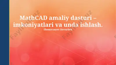 mathcad amaliy dasturi — PPTX