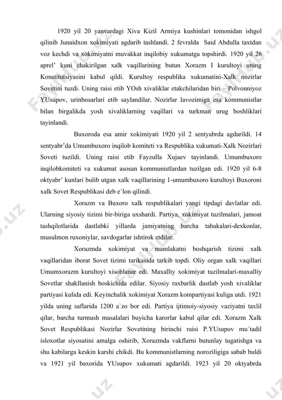 h masalalari buyicha karorlar kabul qilar edi. xorazm xalk sovet respublikasi nozirlar sovetining birinchi raisi p.yusupov mu`tadil isloxotlar siyosatini amalga oshirib, xorazmda vakflarni butunlay tugatishga va shu kabilarga keskin karshi chikdi. bu kommunistlarning noroziligiga sabab buldi va 1921 yil baxorida yusupov xukumati agdarildi. 1923 yil 20 oktyabrda xorazmda yangi konstitutsiya kabul qilindi. bu konstitutsiyaga asosan savdogarlar, ruxoniylar, axolining ba`zi bir toifalari ekspulatator deb e`lon qilindi, xamma erlar, shu jumladan vakf erlari musodara qilindi. buning okibatida axolining noroziligi ortib ketdi va bu narsa 1924 yilning yanvarida kuzgolonga sabab buldi. buxoro xalk sovet respublikasida xam mulkdorlar tabakasiga nisbatan kurilgan kattik choralar, musulmon dini vaqillariga nisbatan dushmanlik siyosati respublikadagi ijtimoiy-siyosiy munosabatni keskinlashtirdi. 1921 yil sentyabr’ oyida buxoro respublikasi konstitutsiyasi kabul qilindi. fukorolar teng xukukli deb e`tirof etildi. xukumat a`zolarining kupchiligi buxoro respublikasi mustaqilligini yoklab chikdilar. bu bol’sheviklarga yokmadi va rossiya bol’sheviklari tazyiki ostida 1923 yil iyun’ oyida xukumat tarkibi uzgartirildi. xukumatda turkistondan yuborilgan …