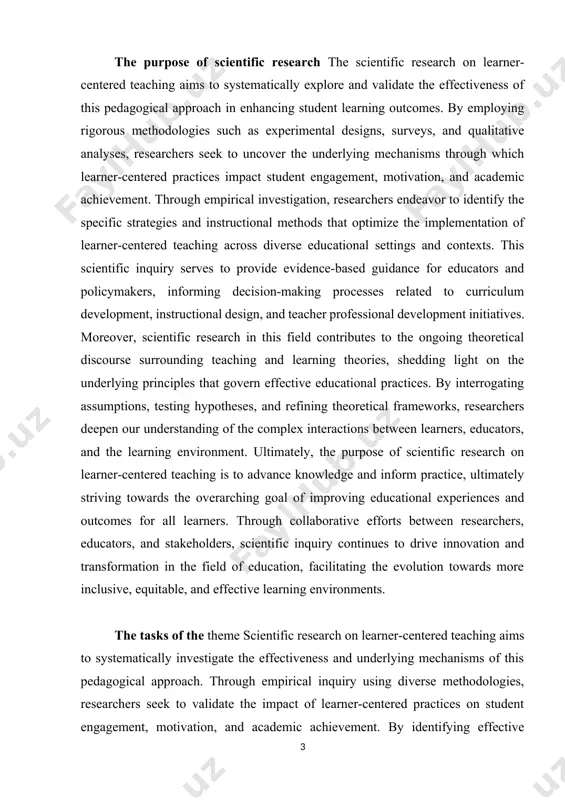 s to the ongoing theoretical discourse surrounding teaching and learning theories, shedding light on the underlying principles that govern effective educational practices. by interrogating assumptions, testing hypotheses, and refining theoretical frameworks, researchers deepen our understanding of the complex interactions between learners, educators, and the learning environment. ultimately, the purpose of scientific research on learner-centered teaching is to advance knowledge and inform practice, ultimately striving towards the overarching goal of improving educational experiences and outcomes for all learners. through collaborative efforts between researchers, educators, and stakeholders, scientific inquiry continues to drive innovation and transformation in the field of education, facilitating the evolution towards more inclusive, equitable, and effective learning environments. the tasks of the theme scientific research on learner-centered teaching aims to systematically investigate the effectiveness and underlying mechanisms of this pedagogical approach. through empirical inquiry using diverse methodologies, researchers seek to validate the impact of learner-centered practices on student engagement, …