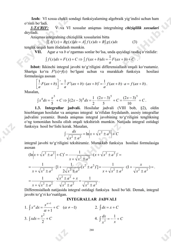  ; e) to‘g‘ri javob keltirilmagan. 4.  110 4 x dxx integral qaysi almashtirma orqali jadval integraliga keltiriladi? a) t=x2 ; b) t=x3 ; c) t=x4 ; d) t=x5 ; e) t=x6 . 5. qaysi tenglik bo‘laklab integrallash usulini ifodalaydi? a)    vduuvudvdxxf )( ; b)    dtttfdxxf )())(()(  ; c)       n k kk n k kk dxxfadxxfadxxf 11 )()()( ; d)   cxfdxxf )()( ; e) to‘g‘ri javob keltirilmagan. 6.  xdxx ln2 integralni hisoblash uchun integral ostidagi ifodani qanday bo‘laklash kerak? a) u=x, dv=xlnxdx ; b) u=x2, dv=lnxdx ; c) u=lnx, dv=x2dx ; d) u=xlnx, dv=xdx ; e) u=x2lnx, dv=dx . mustaqil ish topshiriqlari 1.    dx x x nx n n ) 1 tg( 2 2 aniqmas integralni yoyish usulida hisoblang: 2. ushbu aniqmas integralni invariantlik xossasidan foydalanib hisoblang:    …