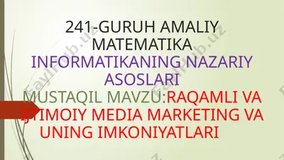 raqamli va ijtimoiy media marketingning nazariy asoslari — PPTX