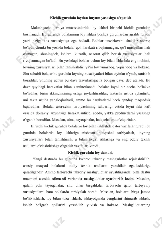 qsad bolalarni oddiy texnik usullarni yaxshilab egallashlariga qaratilgandir. ammo tarbiyachi takroriy mashg'ulotlar uyushtirganda, bitta dastur mazmuni asosida xilma-xil variantda mashg'ulotlar uyushtirish lozim. masalan, qalam yoki tayoqchalar, shu bilan birgalikda, tarbiyachi qator tarbiyaviy xususiyatlarni ham bolalarda tarbiyalab boradi. masalan, bolalarni birga jamoa bo'lib ishlash, loy bilan toza ishlash, ishlayotganda yenglarini shimarib ishlash, ishlab bo'lgach qo'llarini yaxshilab yuvish va hokazo. mashg'ulotlarning muvaffaqiyatli o'tishi mashg'ulotda tarbiyachining foydalanadigan metod va usullariga bog'liqdir. bu guruhda tarbiyachi ko'proq informatsion-retseptiv va reproduktiv metodlardan foydalanadi. bolalar bilan birgalikda turli xil o'zlariga tanish predmetlarni ko'rib chiqadilar. bolalar shu predmetlarni qo'li bilan ushlab, uning kattaligini va boshqalarni payqashi mumkin. shuningdek, bolalar bilan bir necha qismli predmetlarni ham ko'rib chiqadilar. tarbiyachi dastavval bolalarning diqqatini o'sha predmetning yirik qismlariga, uning mayda qismlariga, shakliga, rangiga jalb etadi. dastlabki mashg'ulotlarda tarbiyachi tasvirlashning texnik usullarini ko'rsatib, tushuntirib beradi. shuningdek, tarbiyachi bolalarni loydan narsalar yasashda ko'proq o'yin usullaridan foydalanadi. bu guruhda loy mashg'ulotlari predmetli xarakterga ega …