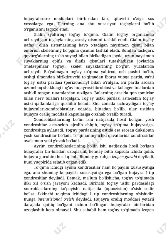modda notekis joylashganligi uchun bo’yal ishi ham turlicha bo’ladi. tog’ay hujayralari va izogen guruhlarining atrofida xondromukoid ko’p bo’lib, to’qimaning boshqa joylariga nisbatan bo’yoqlarga bazofil, ya’ni to’q bo’ladi. xondromukoid moddalarning to’qimada notekis joylashishi yoshi o’tgan organizmda ro’y rost ko’zga tashlanib turadi. bunday jarayon natijasida to’qima p ishiqligini yo’qotadi. keyinchalik uning ichki qismlarida, ya’ni oziq modda yetib borishi qiyin joylarda kalsiy tuzlari yig’ilib, to’qimani yanada mo’rt, sinuvchan qilib qo’yadi. bu to’qima elastikligini yo’qotdi, degan so’zdir. yuqorida aytilganlaridan ko’rinib turibdiki, tog’ay to’qimalari tarkibiy tuzilishi bilan ajralib turadi. xuddi shuning uchun ham tog’ay to’qimasi gialin tog’ay to’qima, elastik tog’ay to’qima, tolali tog’ay to’qimalarga bo’linadi. ularning uchalasi ham mikroskopik va ultramikroskopik tuzilishiga ko’ra bir tipdagi hujayralardir. biroq hujayralararo moddalari bir-biridan farq qiluvchi o’ziga xos xossalarga ega. ularning ana shu xusasiyati tog’aylarni bo’lib o’rganishni taqozo etadi. gialin (yaltiroq) tog’ay to’qima. gialin tog’ay organizmda uchraydigan tog’aylarning asosiy qismini tashkil etadi. gialin tog’ay nafas olish sistemasining havo o’tadigan …