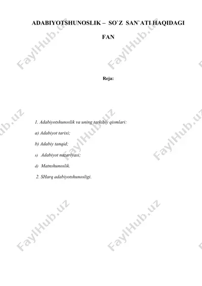adabiyotshunoslik - so`z san`ati haqidagi fan — DOC