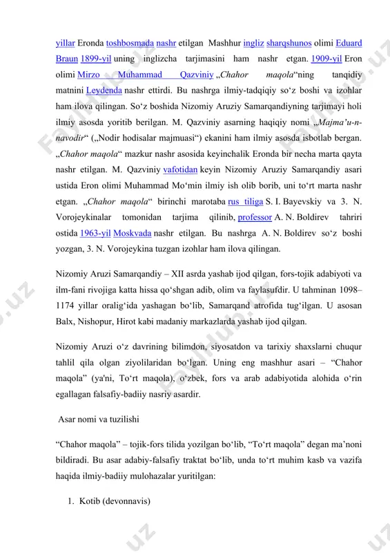 madaniy markazlarda yashab ijod qilgan. nizomiy aruzi o‘z davrining bilimdon, siyosatdon va tarixiy shaxslarni chuqur tahlil qila olgan ziyolilaridan bo‘lgan. uning eng mashhur asari – “chahor maqola” (ya'ni, to‘rt maqola), o‘zbek, fors va arab adabiyotida alohida o‘rin egallagan falsafiy-badiiy nasriy asardir. asar nomi va tuzilishi “chahor maqola” – tojik-fors tilida yozilgan bo‘lib, “to‘rt maqola” degan ma’noni bildiradi. bu asar adabiy-falsafiy traktat bo‘lib, unda to‘rt muhim kasb va vazifa haqida ilmiy-badiiy mulohazalar yuritilgan: 1. kotib (devonnavis) 2. shoir 3. munajjim (falakshunos) 4. tabib (shifokor) bu to‘rt kasb muallif nazarida har bir hukmdorning saroyida bo‘lishi lozim bo‘lgan eng muhim va asosiy lavozimlardir. asarning mazmuni va tahlili 1. kotib – davlat idoralarining suyak tayanchi kotiblik san’ati — siyosiy va ma’muriy ishlarning yuritilishi, farmon va hujjatlarning yozilishi, diplomatik yozishmalar shakllantirilishi uchun muhim. nizomiy aruzi kotibdan: · yaxshi yozuvni; · qonun va tarixni bilishni; · lozim darajada diplomatiya mahoratini talab qiladi. tahlil: bu maqola orqali …