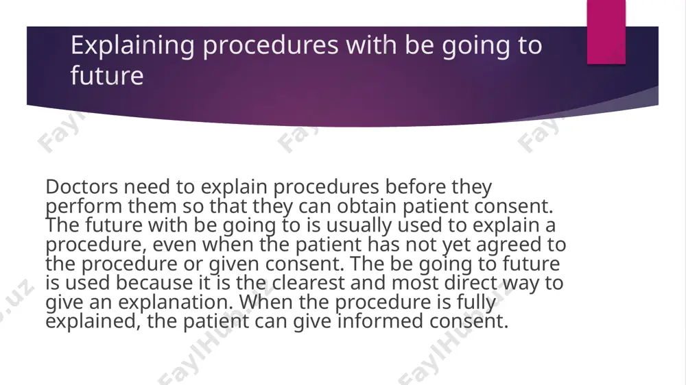 explaining investigations/procedures with the present passive - Page 5