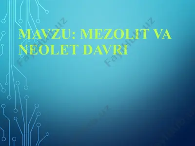 mezolit va neolit davri — PPT