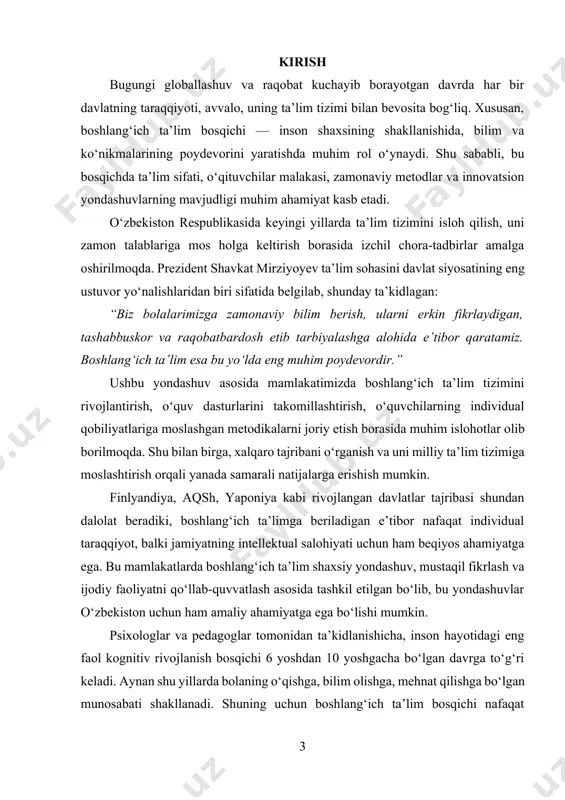 ini o‘rganishga qaratilgan. mavzuning dolzarbligi zamonaviy jamiyat ehtiyojlaridan, innovatsion tafakkurga ega, har tomonlama yetuk avlodni voyaga yetkazishga bo‘lgan talabdan kelib chiqadi. i bob. o‘zbekistonda boshlang‘ich ta’lim tizimi: holati, rivojlanish bosqichlari va xususiyatlari 1.1 boshlang‘ich ta’limning mazmuni, maqsadi va asosiy vazifalari o‘zbekistonda boshlang‘ich ta’lim tizimi ta’limning ilk va eng muhim bosqichi hisoblanadi. ushbu bosqichda bolalarda nafaqat dastlabki bilimlar balki, tafakkur, nutq, mustaqil fikrlash, ijodiy yondashuv, axloqiy fazilatlar va mehnatsevarlik kabi hayot uchun zarur ko‘nikmalar shakllanadi. boshlang‘ich ta’lim insonning shaxs sifatida shakllanishi va uning keyingi bosqichlarda muvaffaqiyatli ta’lim olishi uchun poydevor yaratadi. shu boisdan ham, mustaqillik yillarida bu sohani isloh qilishga alohida e’tibor qaratilgan. o‘zbekiston respublikasida boshlang‘ich ta’lim tizimi mustaqillikdan so‘ng bosqichma-bosqich isloh qilinib bordi. dastlabki yillarda sobiq ittifoq davridan meros bo‘lib qolgan o‘quv dasturlari va metodikalar asta-sekin yangilanib, milliy qadriyatlar asosida shakllangan yangi o‘quv dasturlar yaratildi. 1997-yilda qabul qilingan "ta’lim to‘g‘risida"gi qonun va "kadrlar tayyorlash milliy dasturi" mamlakat ta’lim tizimini, xususan …