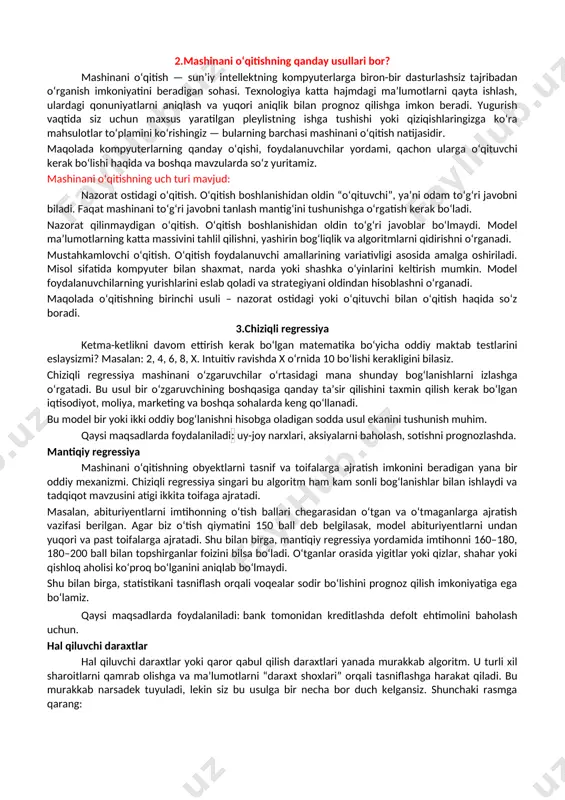 digan sodda usul ekanini tushunish muhim. qaysi maqsadlarda foydalaniladi: uy-joy narxlari, aksiyalarni baholash, sotishni prognozlashda. mantiqiy regressiya mashinani oʻqitishning obyektlarni tasnif va toifalarga ajratish imkonini beradigan yana bir oddiy mexanizmi. chiziqli regressiya singari bu algoritm ham kam sonli bogʻlanishlar bilan ishlaydi va tadqiqot mavzusini atigi ikkita toifaga ajratadi. masalan, abituriyentlarni imtihonning oʻtish ballari chegarasidan oʻtgan va oʻtmaganlarga ajratish vazifasi berilgan. agar biz oʻtish qiymatini 150 ball deb belgilasak, model abituriyentlarni undan yuqori va past toifalarga ajratadi. shu bilan birga, mantiqiy regressiya yordamida imtihonni 160–180, 180–200 ball bilan topshirganlar foizini bilsa boʻladi. oʻtganlar orasida yigitlar yoki qizlar, shahar yoki qishloq aholisi koʻproq boʻlganini aniqlab boʻlmaydi. shu bilan birga, statistikani tasniflash orqali voqealar sodir boʻlishini prognoz qilish imkoniyatiga ega boʻlamiz. qaysi maqsadlarda foydalaniladi: bank tomonidan kreditlashda defolt ehtimolini baholash uchun. hal qiluvchi daraxtlar hal qiluvchi daraxtlar yoki qaror qabul qilish daraxtlari yanada murakkab algoritm. u turli xil sharoitlarni qamrab olishga va maʼlumotlarni …