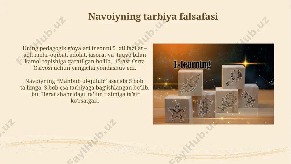 alisher navoiyning pedagogik g'oyalari - Page 5
