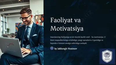faoliyat va motivatsiya — PPTX