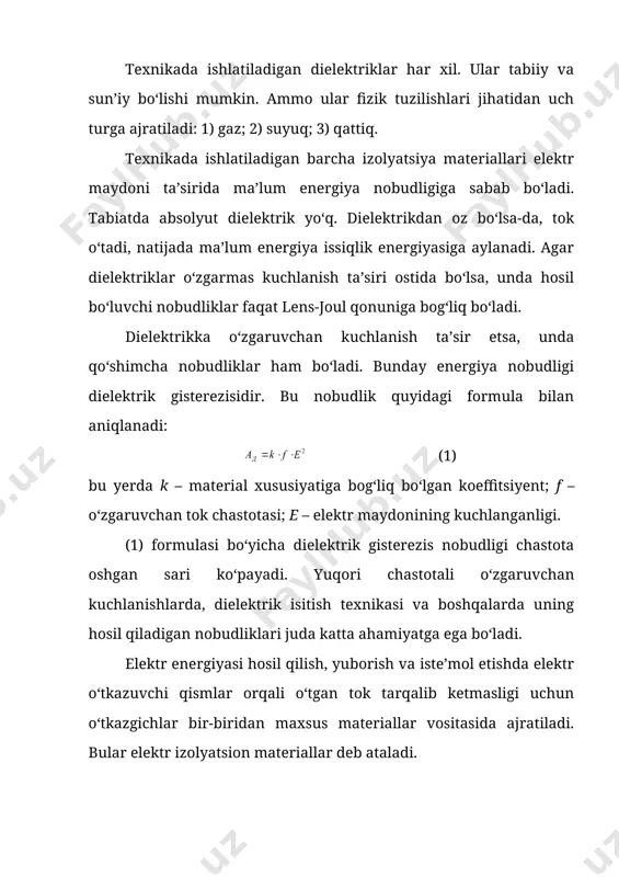 shlatiladigan neft moylari kabel va kondensator moyi deb aytiladi. texnikada ishlatiladigan mumsimon dielektriklar oson eriydigan moddalardan iborat. ular uncha pishiq bo‘lmasa ham namlikka yaxshi chidaydi. asalari mumi, o‘simlik mumi, mumsimon moddalar shular jumlasidandir. ular turli materiallarga shimdirish va mumlash uchun ishlatiladi. tabiiy va sintetik smolalar ham dielektriklardir. tabiiy smolalar ba’zi hayvon yoki o‘simliklardan olinadi (shellak, kanifol, kopal). polietilen, polistirol, organik shisha – sintetik smolalardir. organik materiallardan yog‘och (tabiiy material), qog‘oz, karton, fibra va turli gazmollar (tekistil materiallar) tovar sifatida ishlab chiqarib ko‘p ishlatiladi. texnikada va xalq xo‘jaligining turli tarmoqlarida plastik massalar (plastmassalar, plastiklar) keng ishlatiladi. ular tashqi ta’sir ostida qolip shaklini olishi mumkin. natijada juda ham murakkab shakldagi buyumlarni presslab tayyorlasa bo‘ladi. texnikada va turmushda kauchuk va unga yaqin moddalardan ishlangan materiallar ko‘p tarqalgan. bu materiallar juda ham elastik bo‘ladi. amaliyotda tovar sifatida ishlab chiqarilgan elektr izolyatsion materiallar – kabellar. havo kirmaydigan – chiqmaydigan qilib izolyatsiyalangan bir yoki bir necha …