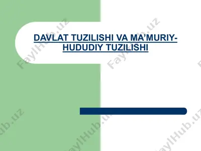 davlat tuzilishi va ma’muriy-hududiy tuzilishi — PPT