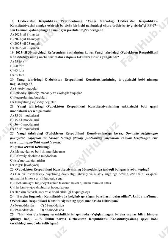 q, ikkinchi bosqichda 150 mingdan ortiq hamda xalqaro tajribalar natijasida va ziyolilar, faol fuqarolar bilan bevosita uchrashuvlar natijasida yana 10 mingta taklif-mulohazalar bildirildi; b) xalq muhokamasi davridagi birinchi bosqichda 50 mingdan ortiq, ikkinchi bosqichda 150 mingdan ortiq hamda xalqaro tajribalar natijasida va ziyolilar, faol fuqarolar bilan bevosita uchrashuvlar natijasida yana 5 mingta taklif-mulohazalar bildirildi; c) xalq muhokamasi davridagi birinchi bosqichda 100 mingdan ortiq, ikkinchi bosqichda 100 mingdan ortiq hamda xalqaro tajribalar natijasida va ziyolilar, faol fuqarolar bilan bevosita uchrashuvlar natijasida yana 10 mingta taklif-mulohazalar bildirildi; d) xalq muhokamasi davridagi birinchi bosqichda 60 mingdan ortiq, ikkinchi bosqichda 100 mingdan ortiq hamda xalqaro tajribalar natijasida va ziyolilar, faol fuqarolar bilan bevosita uchrashuvlar natijasida yana 15 mingta taklif-mulohazalar bildirildi; 17. yangi tahrirdagi o‘zbekiston respublikasi konstitutsiyasining 33-moddasiga ko‘ra, axborotni izlash, olish, tarqatishga bo‘lgan huquq qanday hollarda qonun bilan cheklanishi mumkin? a) shaxslarning huquq va erkinliklarini himoya qilish bilan bog‘liq bo‘lganda b) davlat sirlari va …