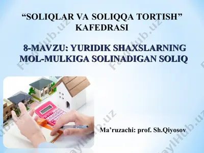 yuridik shaxslarning mol-mulkiga solinadigan soliq — PPT