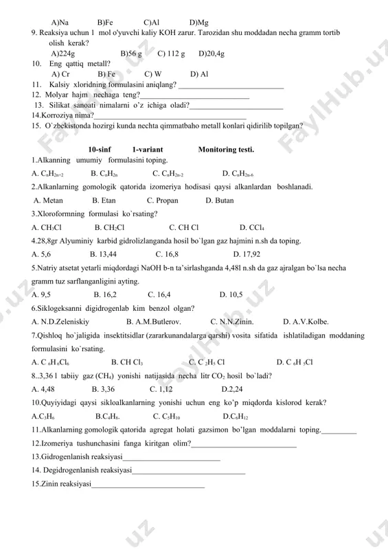 ha dunyoda nechanchi o’rinda?_______________________- 9-sinf 2-variant monitoring testi. 1. eritmalari yoki suyuqlanmalari elektr tokini o'tkazadigan moddalar qanday moddalar? a) elektrolitmaslar b) elektrolitlar c) ionlar d) kationitlar 2. dolomitning formulasini toping a) cuso4 b) caco3*mgco3 c) nacl d) na 2co3. 3.s-elementlarga tegishli bo'lgan quyidagi metallardan qaysi biri amfoter gidroksid hosil qiladi? a) rux b) rubidiy c) aluminiy d) berilliy 4. osh tuzining formulasini toping. a) na2co3*10h2o b) nacl c) kcl d) nano3 5. qaysi element 1 s2,2 s2 2 p6, 3 s2 elektron konfiguratsiyasiga ega? a)na b)mg c) к d) ca 6. hci ning molekulyar massasi nechaga teng ? a) 36.5 b)21,9 c) 24 d) 31,5 eritmalari yoki suyuqlanmalari elektr tokini o'tkazmaydigan moddalar qanday moddalar? a) elektrolitmaslar b) elektrolitlar c) ionlar d) kationitlar 7. uglerod guruhi elementlari qaysi elementlar oilasiga mansub? a) s b)p c)d d)f 8. yer yuzida eng ko'p tarqalgan metall? a)na b)fe c)al d)mg 9. reaksiya uchun 1 …
