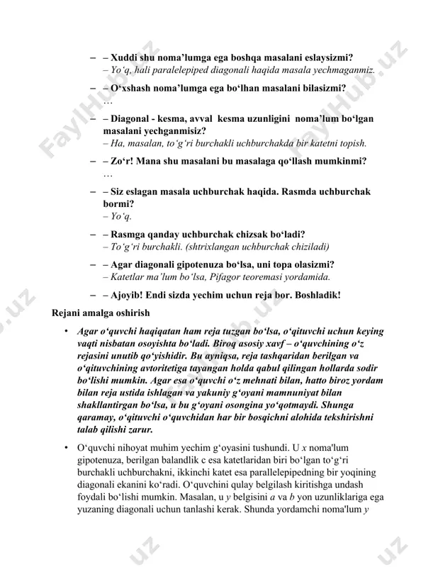 a a, b va c hammasi ishtirok etadimi?” -“bizning masalamiz yechimidagi formulada bo‘y, en va balandlik a, b, c simmetrik o‘rin tutadi. diagonalni ifodalovchi ifodangiz ham a, b, c ga nisbatan simmetrikmi? ularni joyini almashtirsangiz, ifoda o‘zgarmaydimi?” - “bizda fazoviy geometrik masala: parallelepiped diagonali; tekislik geometriyada esa – to‘g‘ri to‘rtburchak diagonali. ikkala holat natijasi o‘xshashmi?” -“agar c balandligi kamayib, oxir-oqibatda nolga teng bo‘lsa, parallelepiped parallelogrammga aylanadi. formulani c=0 qilib tekshirsangiz, parallelogramm diagonali uchun to‘g‘ri ifodani olasizmi?” -“agar c miqdori oshadigan bo‘lsa, diagonal miqdori ham o‘sadi. formulangiz buni ko‘rsatadimi?” -“agar a, b, c ni bir xil koeffitsientga, masalan, 12 ga ko‘paytirsak, diagonali ifodasi ham 12 baravar ko‘payadi. formulangiz shuni ko‘rsatadimi?” -“agar o‘lchovlar cm da bo‘lsa, natija ham cm da chiqadi; agar barchasini metrga o‘tkazsangiz, formulasi o‘zgarmasi qoladimi?”