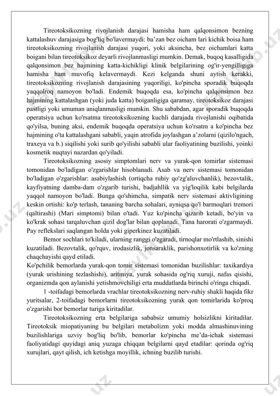ina emas, balki rivojiga ham ta’siri borligi shak-shubhasizdir. kulfat, turli xil yo'qotishlar, qo'rquv, g'azab, vahima bazed kasalligiga xos simptomlarning tez, bir necha soat ichida rivojlanishiga ko'p marta sabab bo'lgan», - deb yozgan edi. s.a. m a’- sumov, m.s. astrov buqoq ekspeditsiyalari va kuzatuvlardan olingan materiallarni analiz qilib, diffuz toksik buqoq etiologiyasida ruhiy shikast (stress) ning katta ahamiyati borligini (40-60% gacha) ta’kidlab o'tganlar. ayollar jinsiy a’zolari kasalliklari va gormonal faoliyatining buzilishlari ko'p uchrashi jihatidan (33,6%) ikkinchi omil hisoblanadi (homiladorlik hayz ko'rishning buzilishi, farzand ko'rish orzusi bo'lgan holda bo'yida bo'lmaslik, yolg'izlik va b.). diffuz toksik buqoq etiologiyasida infeksiyaning ahamiyati katta emas, biroq bemorlarning kamida 5-6% o'z xastaligini asosan og'ir gripp yoki angina bilan bog'laydilar. diffuz toksik buqoqqa moyil qiladigan konstitutsional va genetik omillar- endokrin sistema a’zolari faoliyati buzilishlari mavjud bo'lgan holda organizmga ekzogen omillar ta ’siri sabab bo'lishi ham isbotlab berilgan. diffuz toksik buqoqli bemorlarda qonda uzoq muddat ta’sir qiladigan stimulator - …