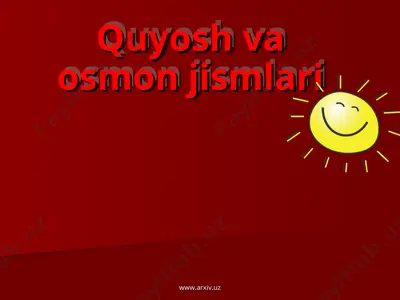 quyosh va osmon jismlari — PPT