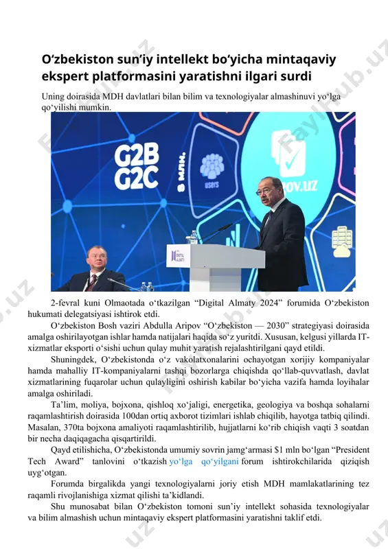 ‘lga qo‘yilgani forum ishtirokchilarida qiziqish uyg‘otgan. forumda birgalikda yangi texnologiyalarni joriy etish mdh mamlakatlarining tez raqamli rivojlanishiga xizmat qilishi ta’kidlandi. shu munosabat bilan o‘zbekiston tomoni sun’iy intellekt sohasida texnologiyalar va bilim almashish uchun mintaqaviy ekspert platformasini yaratishni taklif etdi. avvalroq “openai” kompaniyasi mualliflik huquqi sun’iy intellekt rivojlanishini muvaffaqiyatsizlikka olib kelishi haqida qayd etgandi. o‘zbekiston sun’iy intellekt bo‘yicha mintaqaviy ekspert platformasini yaratishni ilgari surdi – spot it park hududida raqamli texnologiyalar xalqaro markazi tashkil etiladi/ vazirlik yangiliklari 2024-02-01 17:10:00 o‘zbekiston respublikasi prezidentining 2024-yil 1-fevral kuni “raqamli texnologiyalar xalqaro markazini tashkil etish bo‘yicha birinchi navbatdagi chora-tadbirlar to‘g‘risida”gi pf-25-son farmoni qabul qilindi. mamlakatimizda raqamli texnologiyalar bozorining investitsiya jozibadorligini oshirish uchun yanada qulay shart-sharoitlar yaratish, raqamli iqtisodiyotni rivojlantirishga xorijiy investitsiyalarni faol jalb etish, raqamli texnologiyalar sohasidagi korxonalarning eksport faoliyatini jadallashtirish va ularning xalqaro bozorlar bilan integratsiyalashuvini kengaytirish maqsadida: o‘zbekiston respublikasi prezidentining 2023-yil 11-sentabrdagi “o‘zbekiston – 2030” strategiyasini 2023-yilda sifatli va o‘z vaqtida amalga oshirish …