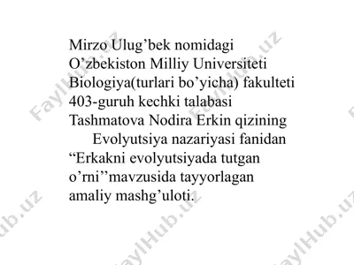 erkakni evolyutsiyada tutgan o'rni — PPTX