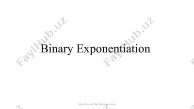 binary exponentiation — PPTX