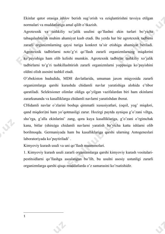 ishini oldini olish asosini tashkil etadi. o’zbekiston hududida, mdh davlatlarida, umuman jaxon miqyosida zararli organizmlarga qarshi kurashda chidamli navlar yaratishiga alohida e’tibor qaratiladi. selektsioner olimlar oldiga qo’yilgan vazifalardan biri ham ekinlarni zararkunanda va kasalliklarga chidamli navlarni yaratishdan iborat. chidamli navlar o’zlarini boshqa qimmatli xususiyatlari, (oqsil, yog’ miqdori, qand miqdori)ni ham yo’qotmasligi zarur. hozirgi paytda ayniqsa g’o’zani viltga, sho’rga, g’alla ekinlarini’ zang, qora kuya kasalliklariga, g’o’zani o’rgimchak kana, bitlar (shira)ga chidamli navlarni yaratish bo’yicha katta ishlarni olib borilmoqda. germaniyada ham bu kasalliklariga qarshi ularning antogeneslari laboratoriyada ko’paytiriladi[footnoteref:1] . [1: ] kimyoviy kurash usuli va uni qo’llash muammolari. 1. kimyoviy kurash usuli zararli organizmlarga qarshi kimyoviy kurash vositalari-pestitsidlarni qo’llashga asoslangan bo’lib, bu usulni asosiy ustunligi zararli organizmlarga qarshi qisqa muddatlarda o’z samarasini ko’rsatishidir. pestitsidlar: a) namunalari; b) tashqi muhitda to’planishi va aylanishi bosqichlari; v) va g) qo’lda va traktor yordamida ekinlarni dorilash jarayonlari bundan tashqari, kimyoviy kurash vositalarini tashish va qo’llash ishlarini …