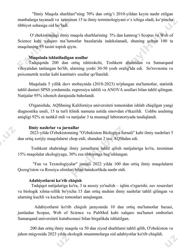 dan ortiq ishtirokchi, toshkent shahridan va samarqand viloyatidan tanlangan bo'lib, ularning yoshi 30-50 yosh oralig'ida edi. so'rovnoma va psixometrik testlar kabi kantitativ usullar qo'llanildi. maqolada 5 yillik davr mobaynida (2018-2023) to'plangan ma'lumotlar, statistik tahlil dasturi spss yordamida, regressiya tahlili va anova usullari bilan tahlil qilingan. natijalar 95% ishonch darajasida baholandi. o'rganishda, aqshning kaliforniya universiteti tomonidan ishlab chiqilgan yangi diagnostika usuli, 15 ta turli klinik namuna ustida sinovdan o'tkazildi. ushbu usulning aniqligi 92% ni tashkil etdi va natijalar 3 ta mustaqil laboratoriyada tasdiqlandi. ilmiy nashrlar va jurnallar 2023-yilda o'zbekistonning "o'zbekiston biologiya jurnali" kabi ilmiy nashrlari 5 dan ortiq xorijiy maqolalarni chop etdi, shundan 2 tasi aqshdan edi. toshkent shahridagi ilmiy jurnallarni tahlil qilish natijalariga ko'ra, taxminan 15% maqolalar ekologiyaga, 30% esa tibbiyotga bag'ishlangan. "fan va texnologiyalar" jurnali 2022 yilda 100 dan ortiq ilmiy maqolalarni qozog'iston va rossiya olimlari bilan hamkorlikda nashr etdi. adabiyotlarni ko'rib chiqish tadqiqot natijalariga ko'ra, 3 ta asosiy …