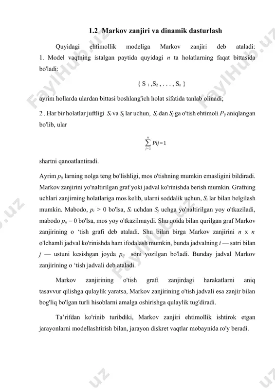 .1-rasmda keltirilgan. markov zanjirining o‘tish jadvali esa quyidagi ko'rinishda bo'ladi: markov zanjirining o‘tish jadvali xossasi obi havoning o'zgarishi bilan bog'liq bo'lgan quyidagi markov zanjirini qaraylik. faraz qilaylik, kuzatishlar va statistik ma’lumotlar asosida quyidagi xulosaga kelingan. agar bugun havo ochiq bo'lsa, ertaga ham havoning ochiq bo'lishlik ehtimoli yomg'ir yog'ish ehtimoli ham | teng. agar bugun yomg'ir yoqqan bo'lsa, ertaga havoning ochiq kelishlik ehtimoli yomg'ir yog'ishlik ehtimoli ga teng. s1 bilan havoning ochiq bo'lishlik, s2 bilan yomg'irli bo'lishlik holatlarini belgilaylik. u holda mos markov zanjirining grafi quyidagi ko'rinishda bo'ladi (1.2-rasm): 1.2-rasm. ob-havo o ‘zgarishining markov zanjiri ushbu misol uchun, markov zanjirining o'tish jadvali quyidagi ko'rinishda bo'ladi: ushbu markov zanjiri faqat bir kundan so'ng ro'y beradigan ob-havo holati to'g'risida ma’lumot beradi. savol tug'iladi, ikki, uch va hokazo kunlardan keyin ro‘y beradigan ob-havo to ‘g‘risida ma’lumot olish mumkinmi? agar si(n) bilan n — kunda havoning ochiq kelish holatini, s2 (n) bilan n — kunda …